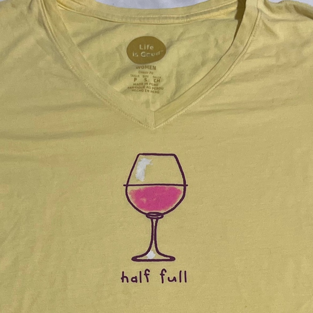 Life Is Good Half Full Wine Glass Women’s Cotton V-Neck T-Shirt Yellow Small - Picture 12 of 12